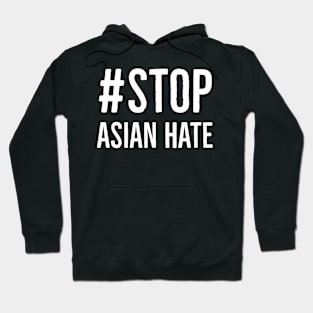 Stop Asian Hate Hoodie